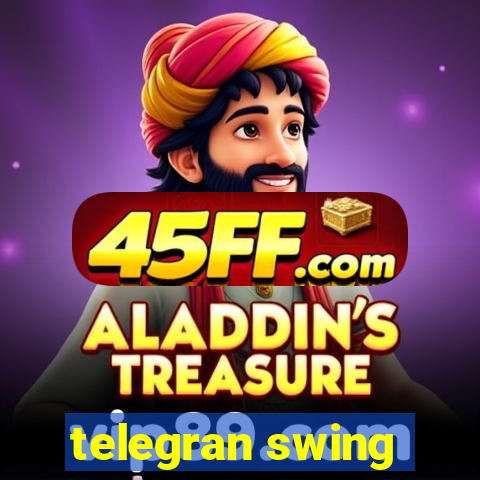 telegran swing
